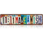 Plaque d'immatriculation vintage « Love You More » en méta