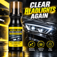 🚗 50 % DE RÉDUCTION MAINTENANT ! Rénovateur de phares anti-jaunissement en formule protectrice – Rénovation et protection 2 en 1, élimine l'oxydation, restaure la transparence et protège contre les UV